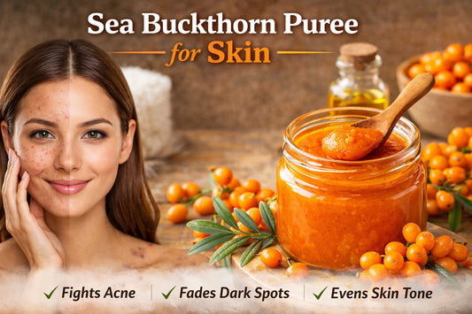 Sea Buckthorn for Skin: Acne, Dark Spots & Uneven Tone